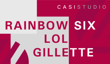 Case study: Rainbow Six – Gillette – LOL