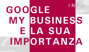 Google My Business e la sua importanza